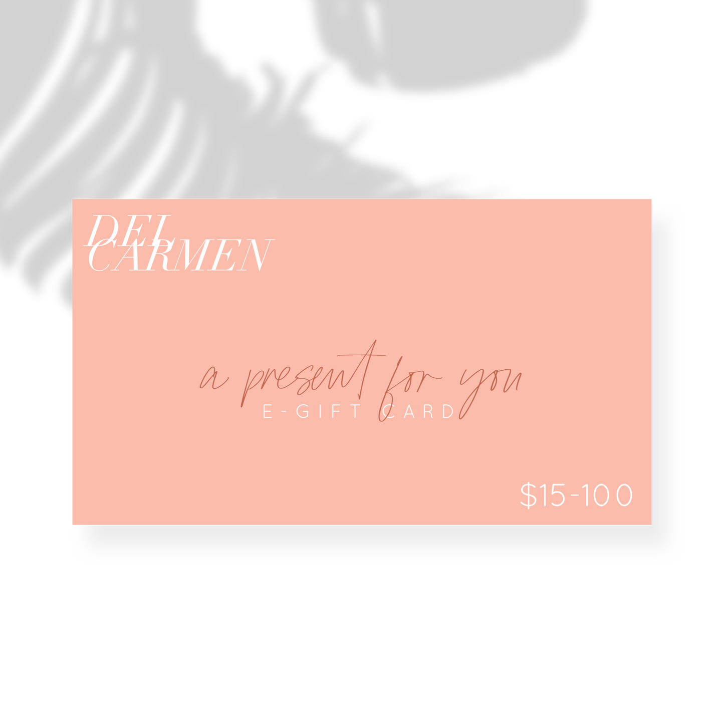 Del Carmen Gift Card